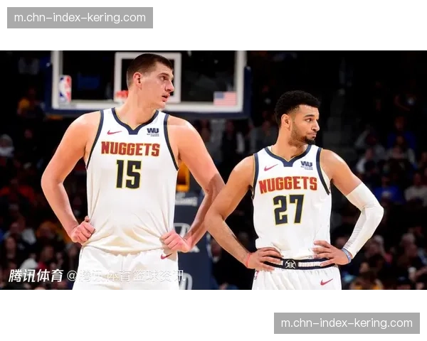 马龙调整穆雷使用方式 掘金后场进攻发起寻求变化